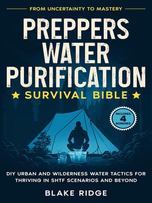 cover image of Preppers Water Purification Survival Bible